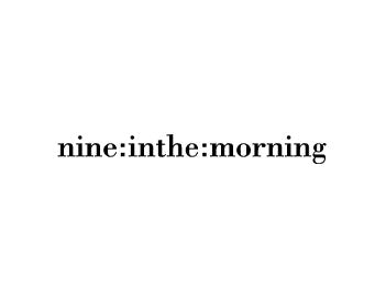 Nine in the Morning